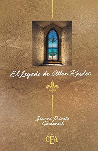 Libro: El Legado De Allan Kardec (spanish Edition)