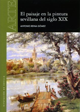 Libro Paisaje En La Pintura Sevillana Del Siglo Xix
