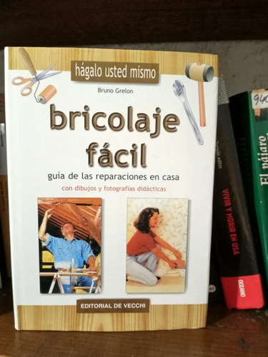 Bricolaje Facil  Bruno Grelon(como Nuevo)