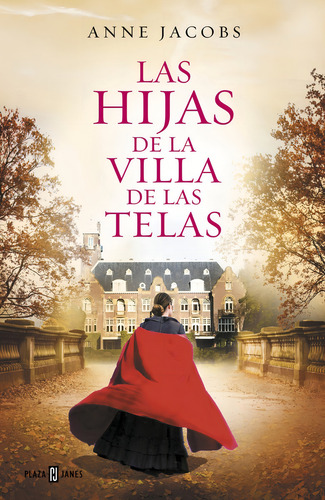 Las Hijas De La Villa De Las Telas - Anne Jacobs