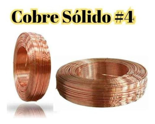 Cobre Solido Nro 4