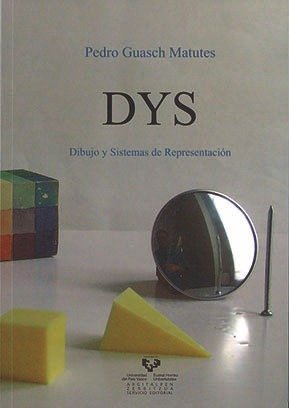 Dys Dibujo Y Sistemas De Representacion - Guasch Matutes,...