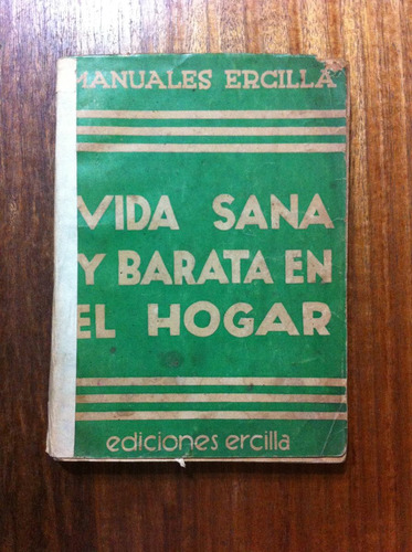 Vida Sana Y Barata En El Hogar - Cesar Silva Cortes