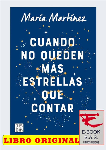 Cuando No Queden Más Estrellas Que Contar