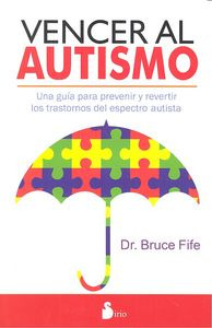 Vencer Al Autismo (libro Original)
