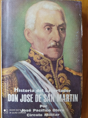 Historia De San Martín Tomo 7 / Pacífico Otero