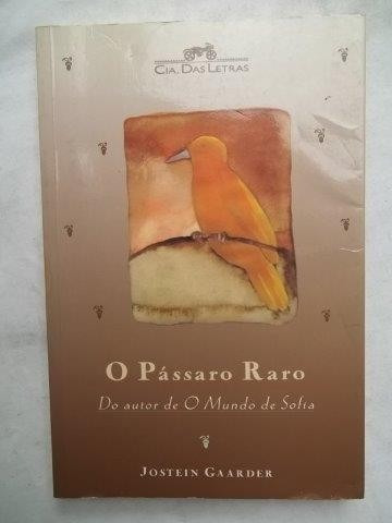 O Pássaro Raro - Livro Usado