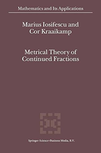 Metrical Theory Of Continued Fractions (mathematics And Its 