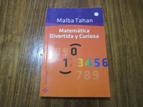 Matemática Divertida Y Curiosa - Malba Tahan