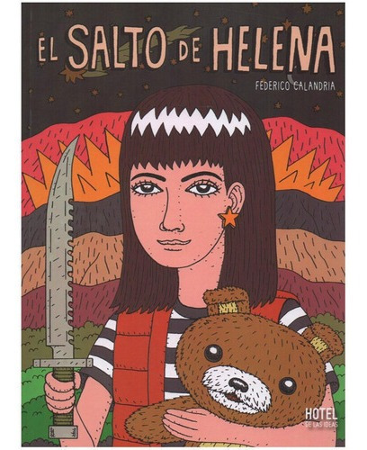 El Salto De Helena - Calandria - Hotel De Las Ideas