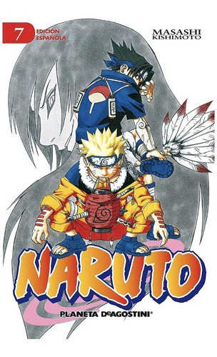 Naruto, De Masashi Kishimoto., Vol. 7. Editorial Planeta Cómic, Tapa Blanda En Español, 2022