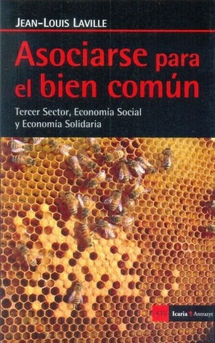 Asociarse Para El Bien Comun - Jean-louis Laville