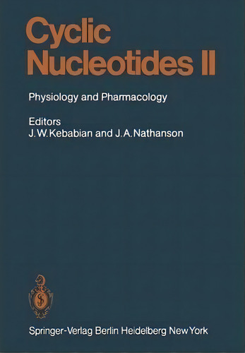 Cyclic Nucleotides, De P. D. Kebabian. Editorial Springer Verlag Berlin Heidelberg Gmbh Co Kg, Tapa Blanda En Inglés