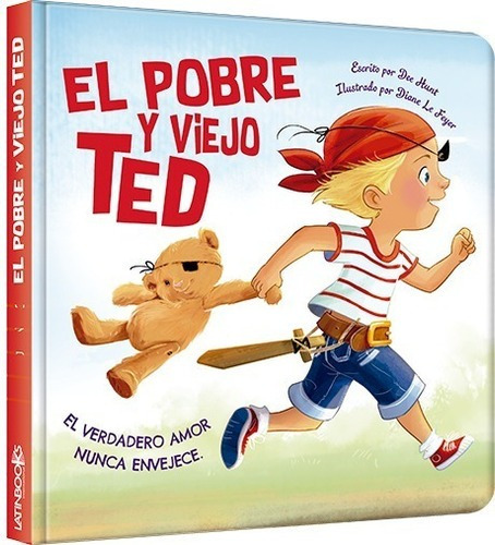 ** El Pobre Y Viejo Ted ** Dee Hunt   Diane Le Feyer Amistad