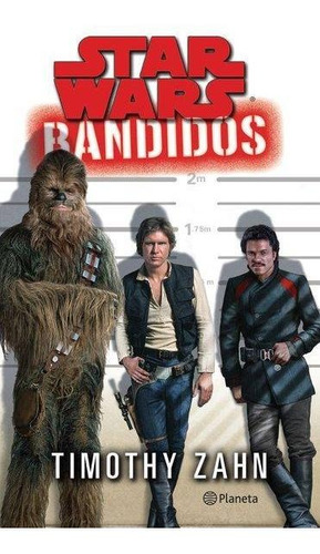 Star Wars. Bandidos