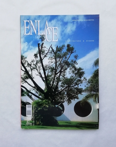 Revista Enlace N° 7, Jul. 2001, Arquitectura Bioclimatica