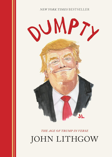 Libro: Dumpty: The Age Of Trump In Verse (dumpty, 1)