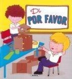 Di Por Favor - Buenos Modales