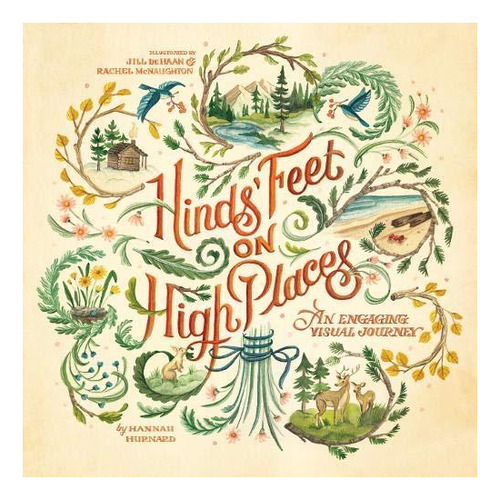 Hinds' Feet On High Places: An Engaging Visual Journey - (li