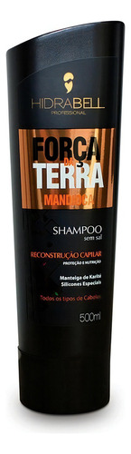 Shampoo Força Da Terra Mandioca 500ml - Hidrabell