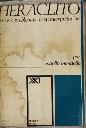 Heráclito Rodolfo Mondolfo