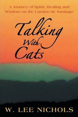 Libro Talking With Cats : A Journey Of Spirit, Healing An...