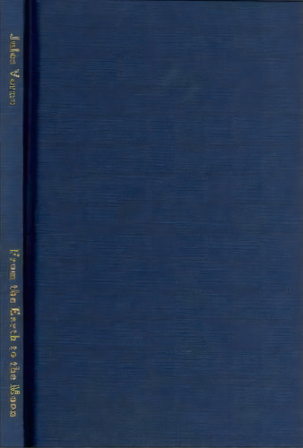 From The Earth To The Moon, De Jules Verne. Editorial Alan Rodgers Books, Tapa Dura En Inglés