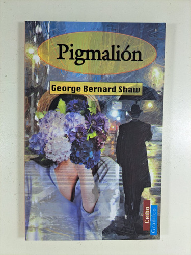 Pigmalion - George Bernard Shaw - Libro Nuevo