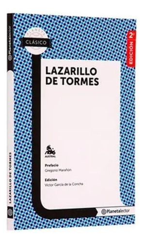 Lazarillo De Tormes - Planeta Lector: Lazarillo De Tormes - Planeta Lector, De Desconocido. Editorial Planeta Lector, Tapa Blanda, Edición 1 En Español, 2013