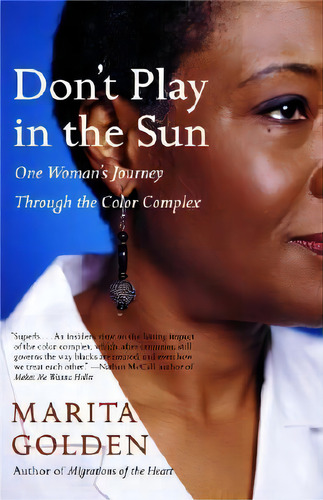 Don't Play In The Sun, De Marita Golden. Editorial Random House Usa Inc, Tapa Blanda En Inglés