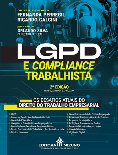 Lgpd E Compliance Trabalhista - 2ª Ed: Lgpd E Compliance Trabalhista - 2ª Ed, De Perregil, Fernanda. Editora Mizuno, Capa Mole, Edição 2 Em Português, 2024