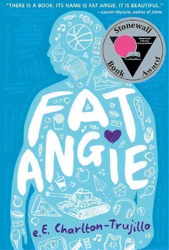 Fat Angie, De E.e. Charlton-trujillo. Editorial Candlewick Press,u.s., Tapa Blanda En Inglés