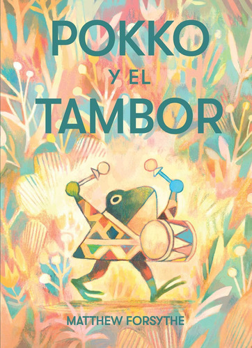 Libro: Pokko Y El Tambor (pokko And The Drum) (spanish Editi