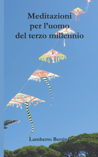 Libro: Meditazioni Per Luomo Del Terzo Millennio (italian E