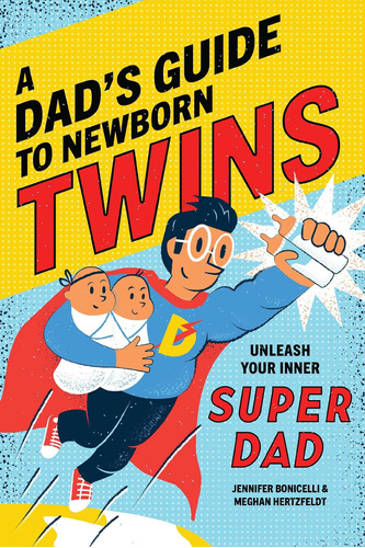Libro: Una Guía Para Papás Sobre Gemelos Recién Nacidos: Da