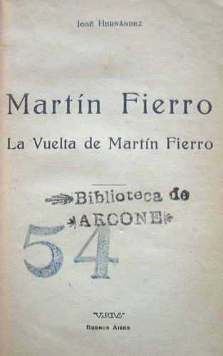 Antiguo Libro La Vuelta De Martín Fierro J Hernández 47n 911