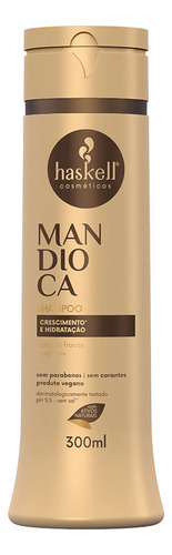 Shampoo Mandioca 300ml - Haskell