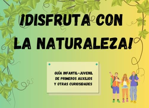 ¡disfruta Con La Naturaleza! Guía Infantil-juvenil De Primer