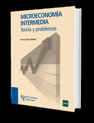 Microeconomia Intermedia - Garin Muñoz, Teresa