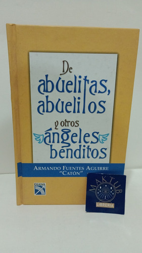 De Abuelitas Abuelitos Y Otros Angeles Benditos - Original 