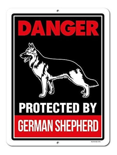 Peligro Protegido Por Pastor Aleman 9 X 12 Cuidado Con Perro