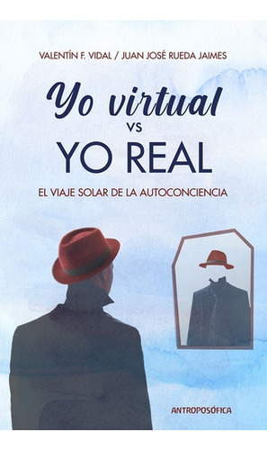 Yo Virtual Vs Yo Real - Vidal - Rueda Jaimes 