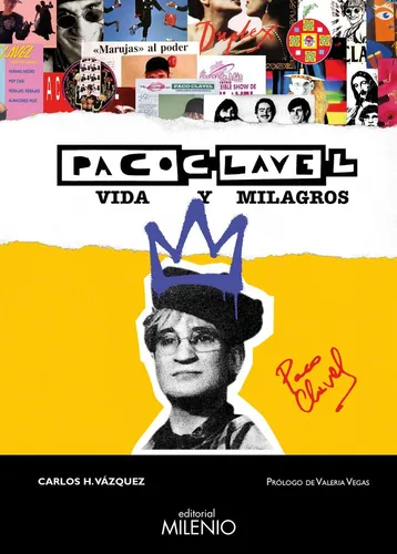 Libro Paco Clavel. Vida Y Milagros - Vazquez, Carlos H.