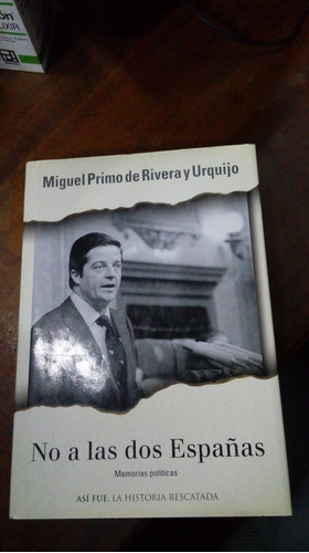 Libro No A Las Dos Españas