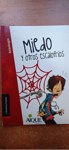 Miedo Y Otros Escalofríos Antología Rosario Troisi Aique