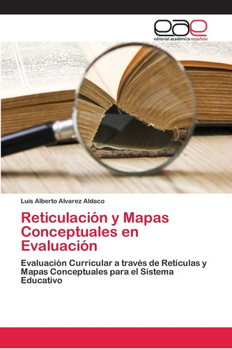 Libro:reticulación Y Mapas Conceptuales En Evaluación: Evalu