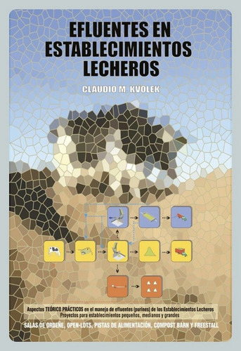 Kvolek: Efluentes En Establecimientos Lecheros