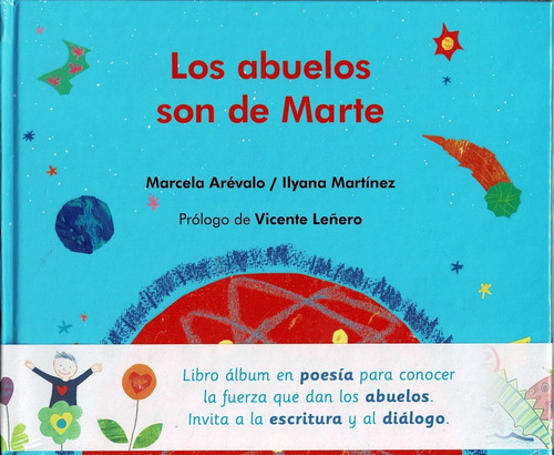 Los Abuelos Son De Marte (libro Infantil En Rima) Cayuco