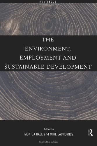 Libro: The Environment, Employment And Sustainable (local