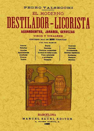 Libro El Moderno Destilador-licorista